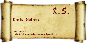 Kada Sebes névjegykártya
